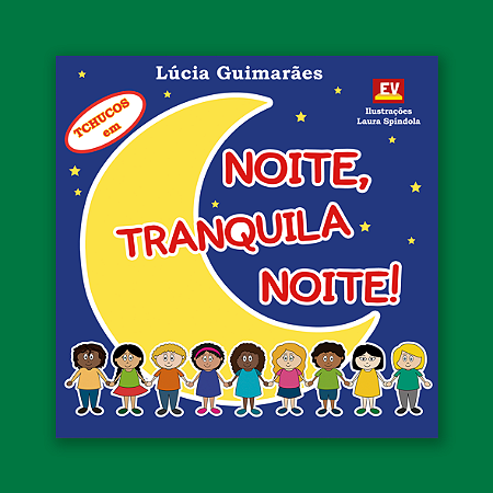 Noite, Tranquila Noite!