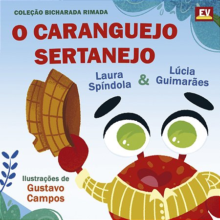 O Caranguejo Sertanejo