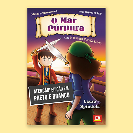 O Mar Púrpura (O Tesouro dos Mil Livros vol. 2) [Edição em Preto e Branco]