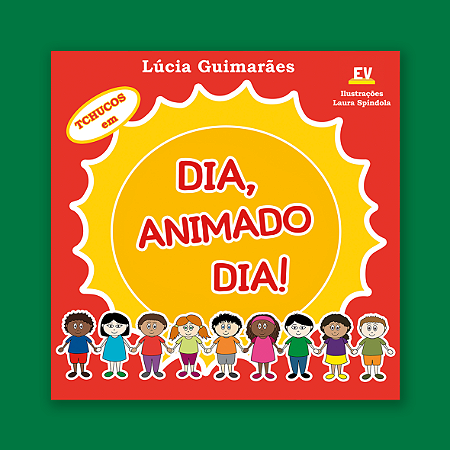 Dia, Animado Dia!