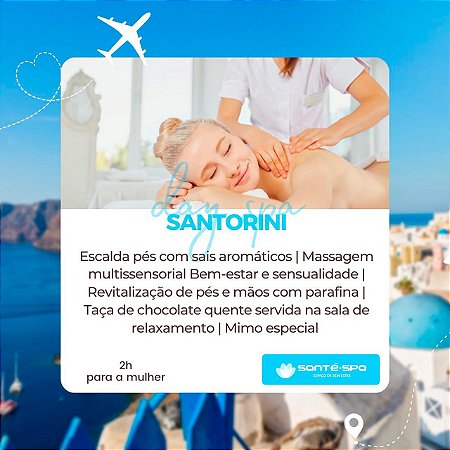 Santorini - Day Spa Feminino