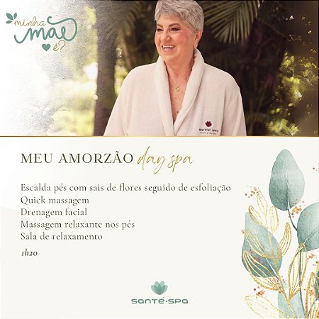 Meu Amorzão - Day Spa
