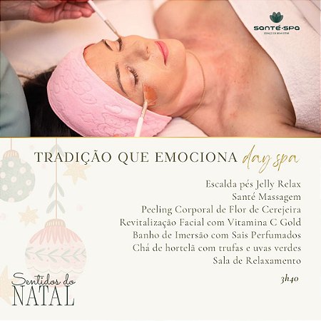 Tradição Que Emociona - Day Spa