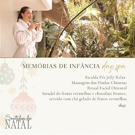 Memórias de Infância - Day Spa