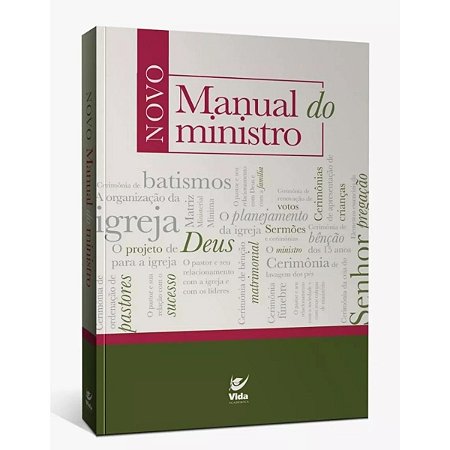 Novo Manual Do Ministro, de Carlos Mraida. Editora Vida, capa dura em português, 2022