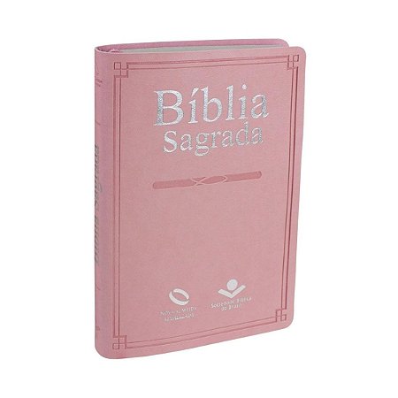 Bíblia Sagrada - Capa couro sintético rosa claro: Nova Almeida Atualizada (NAA), de Sociedade Bíblica do Brasil.