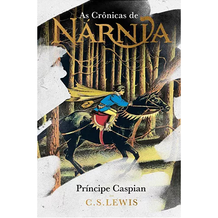 Livro As Crônicas De Nárnia - Coleção De Luxo: Príncipe Caspian