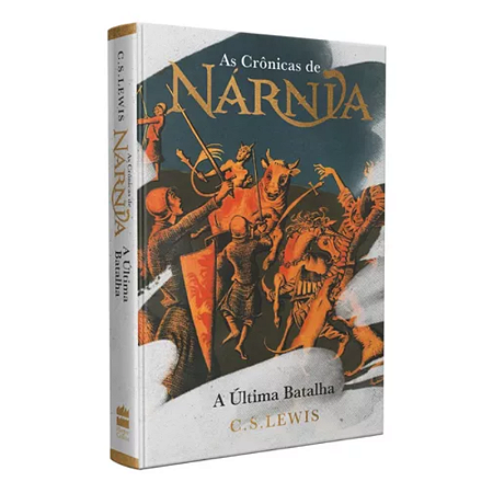 As Crônicas De Nárnia - Edição Luxo - A Última Batalha - C.s. Lewis, De C.s. Lewis. Editora Harpercollins, Capa Dura Em