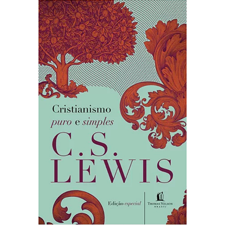 Cristianismo Puro E Simples Edição Especial Thomas Nelson