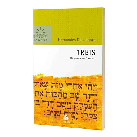 Livro Comentário Expositivos: 1 Reis - Hernandes Dias Lopes