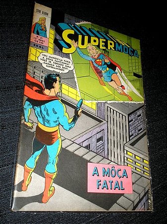 SUPERMOÇA nº 21 ( 3ª  SÉRIE - STAR ALBUM ) EBAL ano 1970
