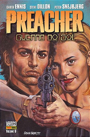 Preacher - Guerra ao Sol - Volume 6 Capa dura - Ed Panini