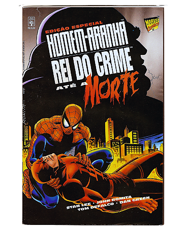 HOMEN-ARANHA - REI DO CRIME ATÉ A MORTE - ED ABRILAL - LAGO DE FOGO - CROSSOVER