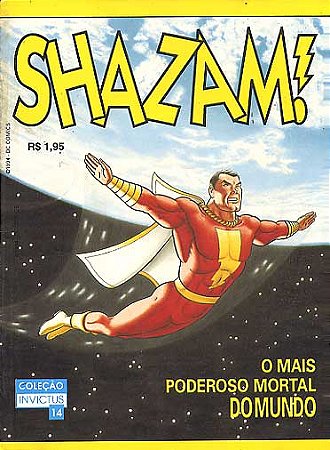 COLEÇÃO INVICTUS Nº 14 - SHAZAM ! O MAIS PODEROSO DO MUNDO - ED SAMPA