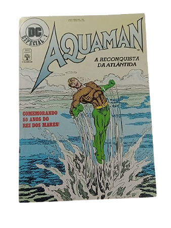 AQUAMAN A RECONQUISTA DA ATLÂNTIDA - DC ESPECIAL 7 - Editora Abril