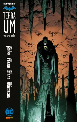 BATMAN - TERRA UM - Vol 3 - PANINI - CAPA DURA
