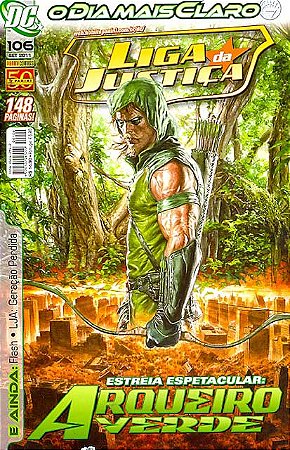 LIGA DA JUSTIÇA nº 106 - Estréia espetacular - ARQUEIRO VERDE - Ed Panini