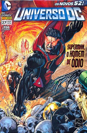 UNIVERSO DC 3ª série nº 27 - SUPERMAN, O HOMEN DE ÓDIO - Ed Panini