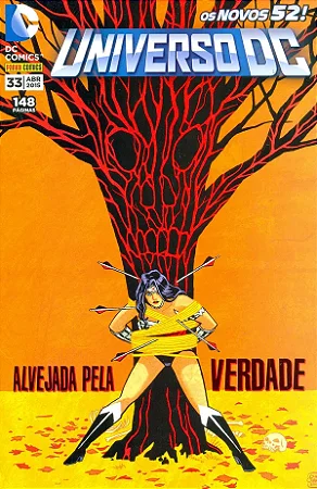 UNIVERSO DC 3ª série nº 33 - ALVEJADA PELA VERDADE - Ed Panini