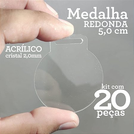 Kit 20 Medalhas em Acrílico Transparente 5cm