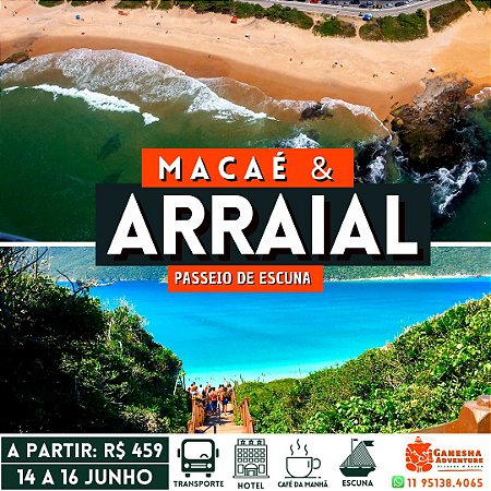 ZF5 - Final de semana 14 a 16/Jun - Macaé & Arraial do Cabo - RJ