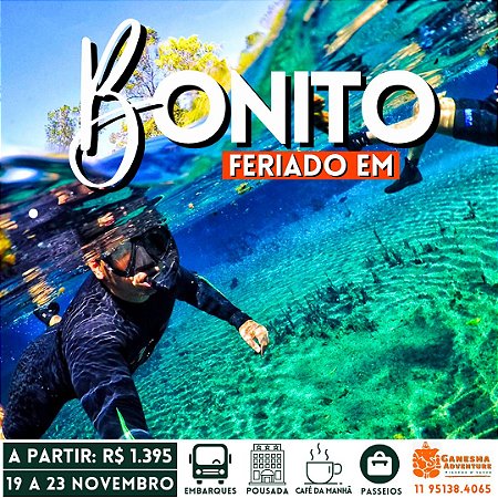 ZZK4 - Feriado 19 a 23/Nov - Bonito - MS