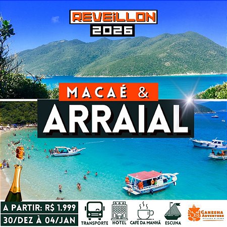 ZZReveillon 30/Dez a 04/Jan - Macaé + Arraial do Cabo - RJ