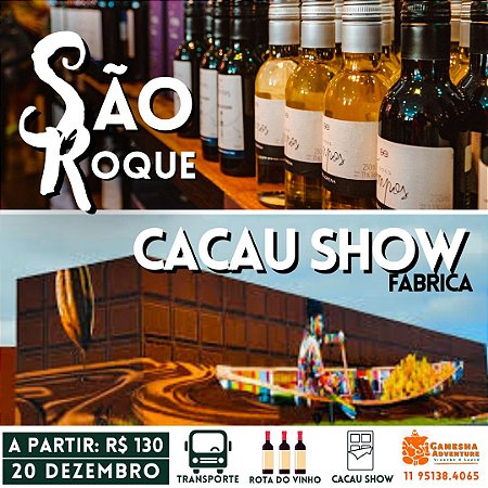 ZZL5 - Day Use 20/Dez - São Roque + Cacau Show - SP