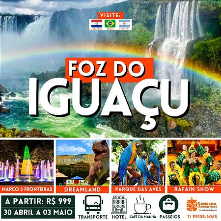 ZZZE1 - Feriado 30/Abr a 03/Mai - Foz do Iguaçu - PR