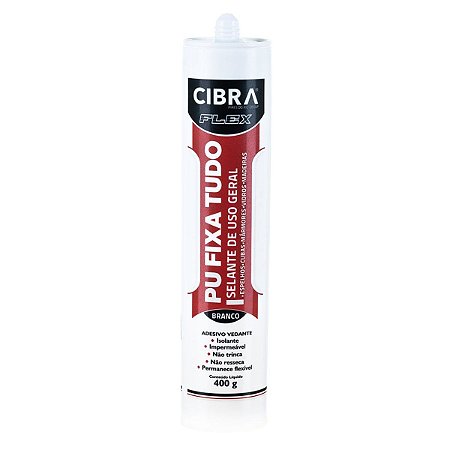Selante PU Fixa Tudo 400g Branco Cibra