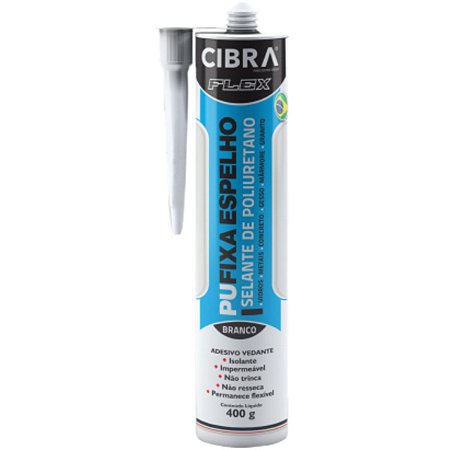 Selante PU Fixa Espelho 400g Branco Cibra