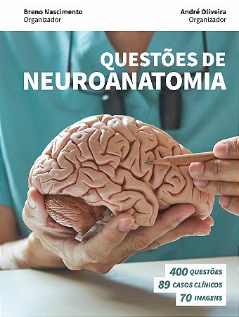 Livro "Questões de Neuroanatomia" - 1a. Edição