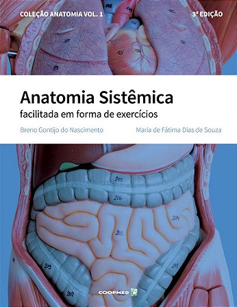 Livro "Anatomia Sistêmica facilitada em forma de exercícios" - 3a. Edição