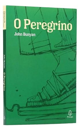 O Peregrino - John Bunyan