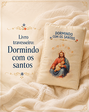 Dormindo com os santos - Livro travesseiro grande de tecido