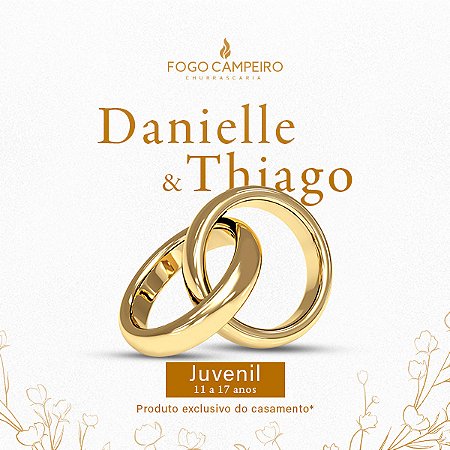 Exclusivo - Danielle & Thiago - Pacote Juvenil - 11 a 17 Anos