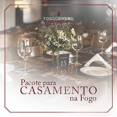 Pacote para Casamento - 30 pessoas – Fogo Campeiro