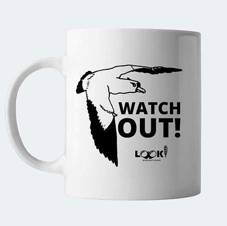 Caneca LOOK! Watch Out! - Quero-quero