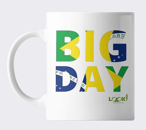 Caneca LOOK! BIG DAY