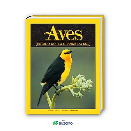 Livro Guia Fotográfico Aves do Estado do Rio Grande do Sul - Edson Endrigo