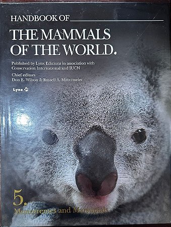 Livro Handbook of the Mammals of the World - vol 05. Monotremes and Marsupials - USADO