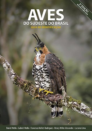 Livro Aves do Sudeste do Brasil - Guia de Identificação (2ª Edição)