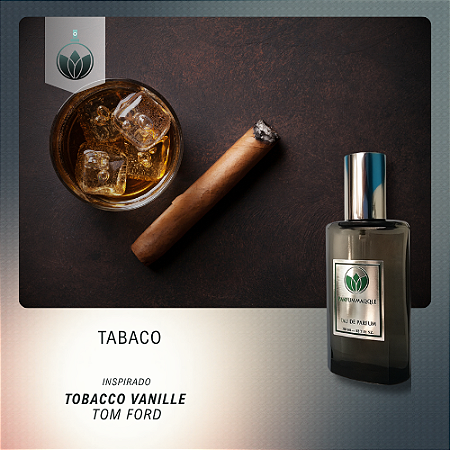 Tabaco - Inspirado Tobacco Vanille Tom Ford