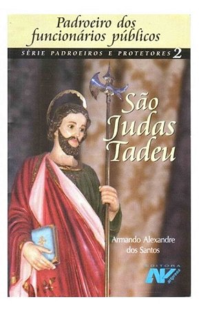 São Judas Tadeu - Padroeiro dos funcionários públicos