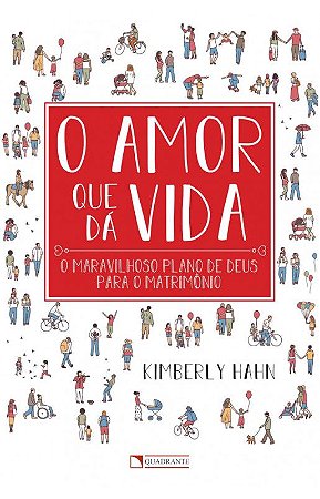 O Amor que dá Vida