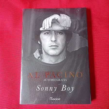 Novo - Livro Al Pacino Autobiografia Sonny Boy - Editora Rocco - 2024.