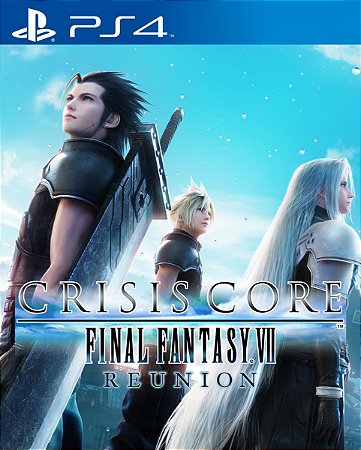 CRISIS CORE – FINAL FANTASY VII – REUNION Ps4 Psn Midia Digital