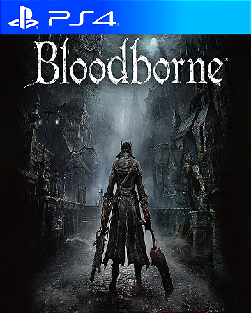 Bloodborne PS4 PSN MIDIA DIGITAL