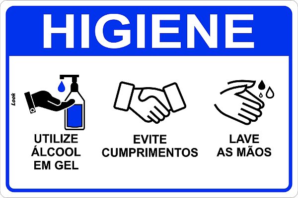 Placa de Orientação Higienize Limpe Suas Mãos