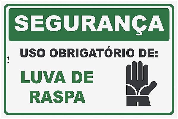 Placa de Sinalização Uso Obrigatório de Luva de Raspa